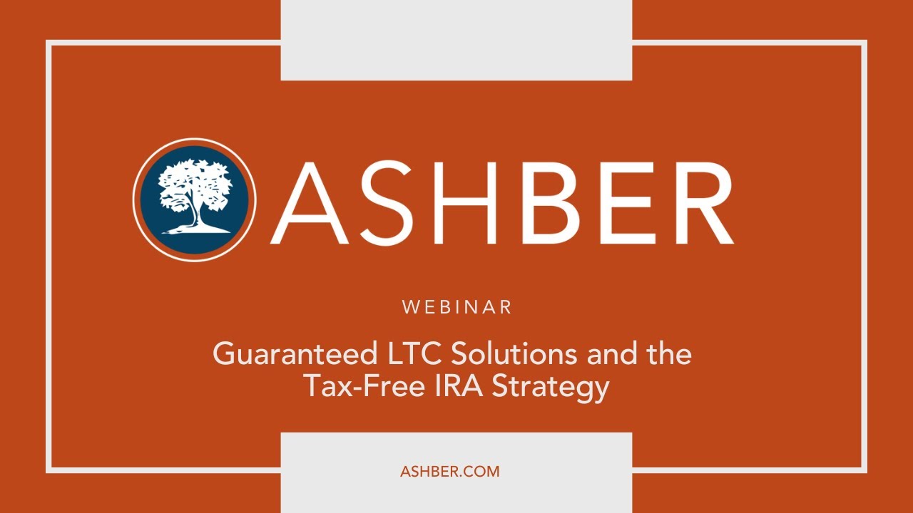 Guaranteed LTC Solutions and the Tax Free IRA Strategy