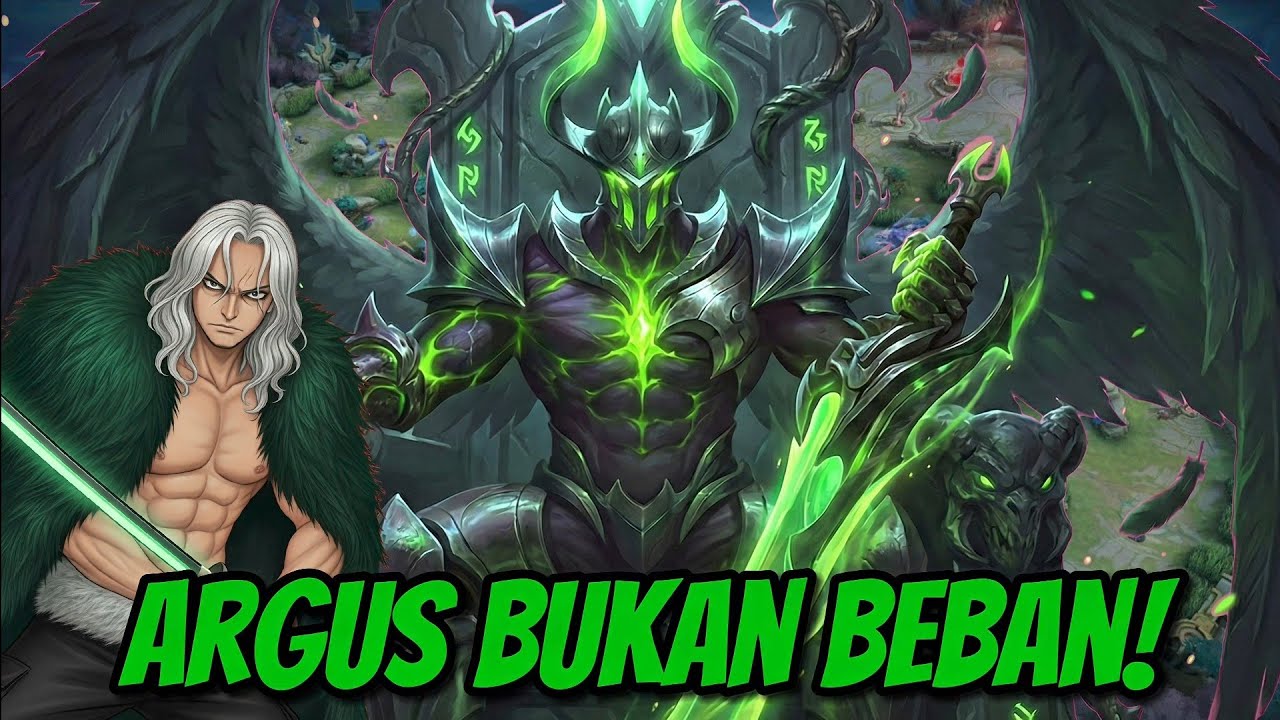 ARGUS CAPEK JADI BEBAN!! Gameplay Argus - Mobile Legends : Bang Bang Indonesia #mlbb