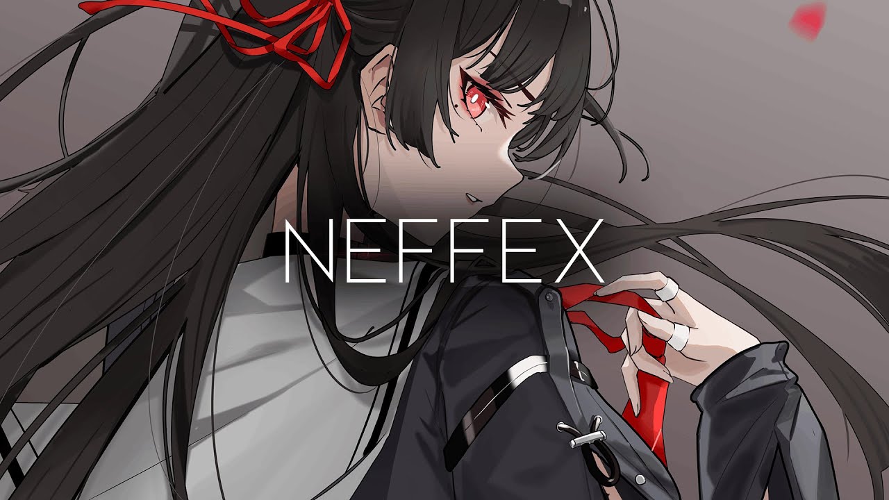 「Nightcore」NEFFEX - Never Back Down