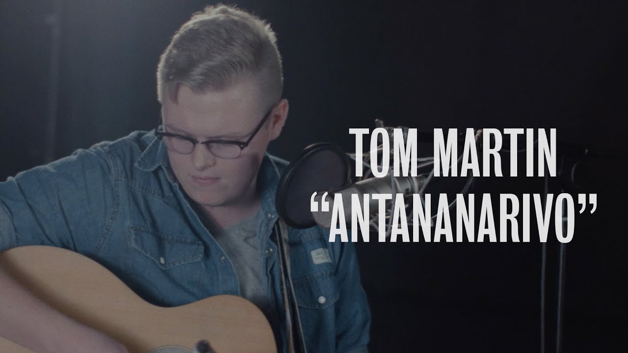 Tom Martin - Antananarivo - Ont Sofa Live at YouTube Space London