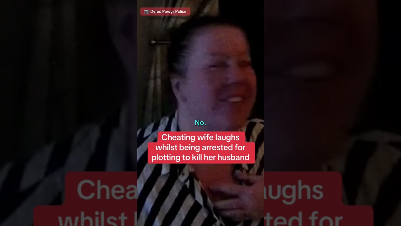 Cheating wife laughs whilst being arrested for plotting to kill her husband #themirror #news