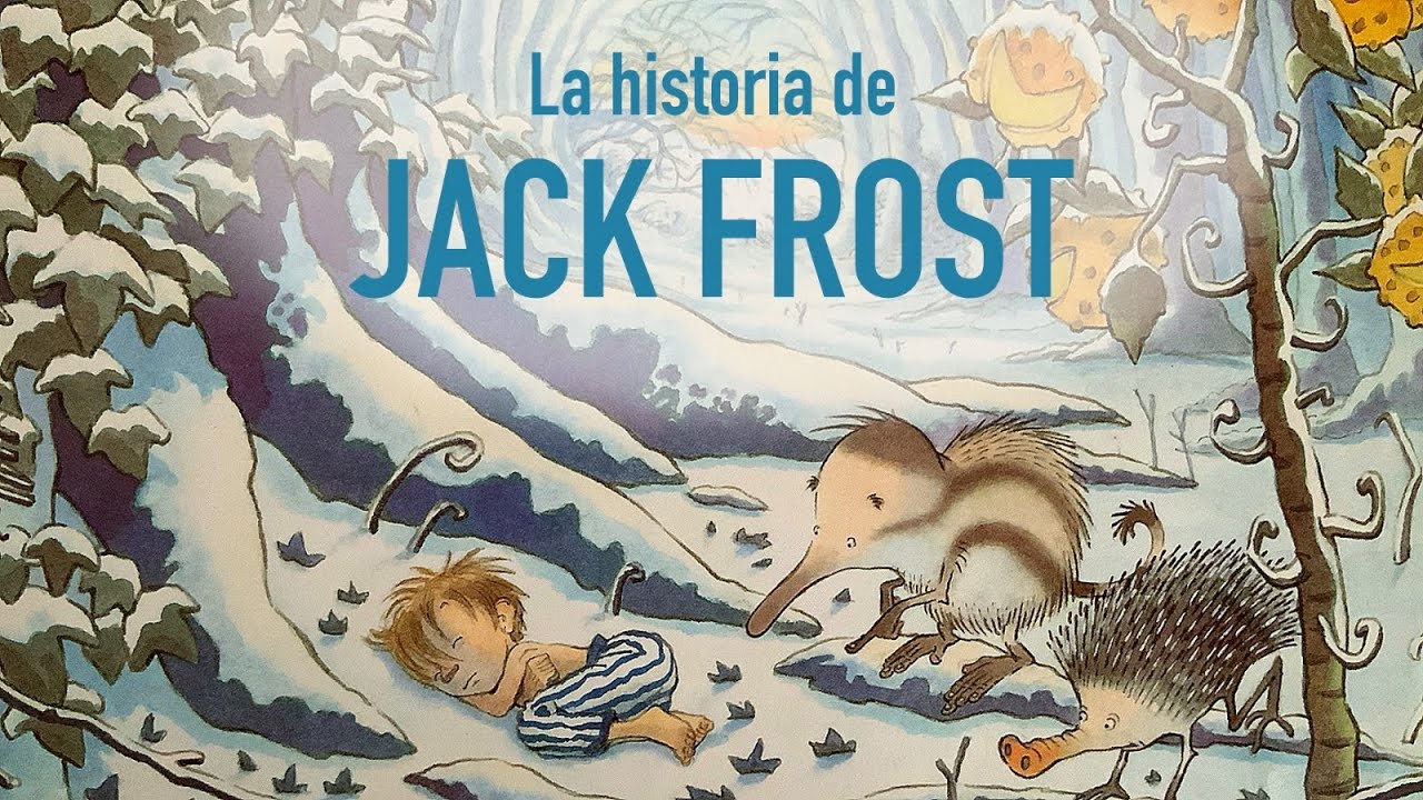 La historia de Jack Frost // Cuentos infantiles