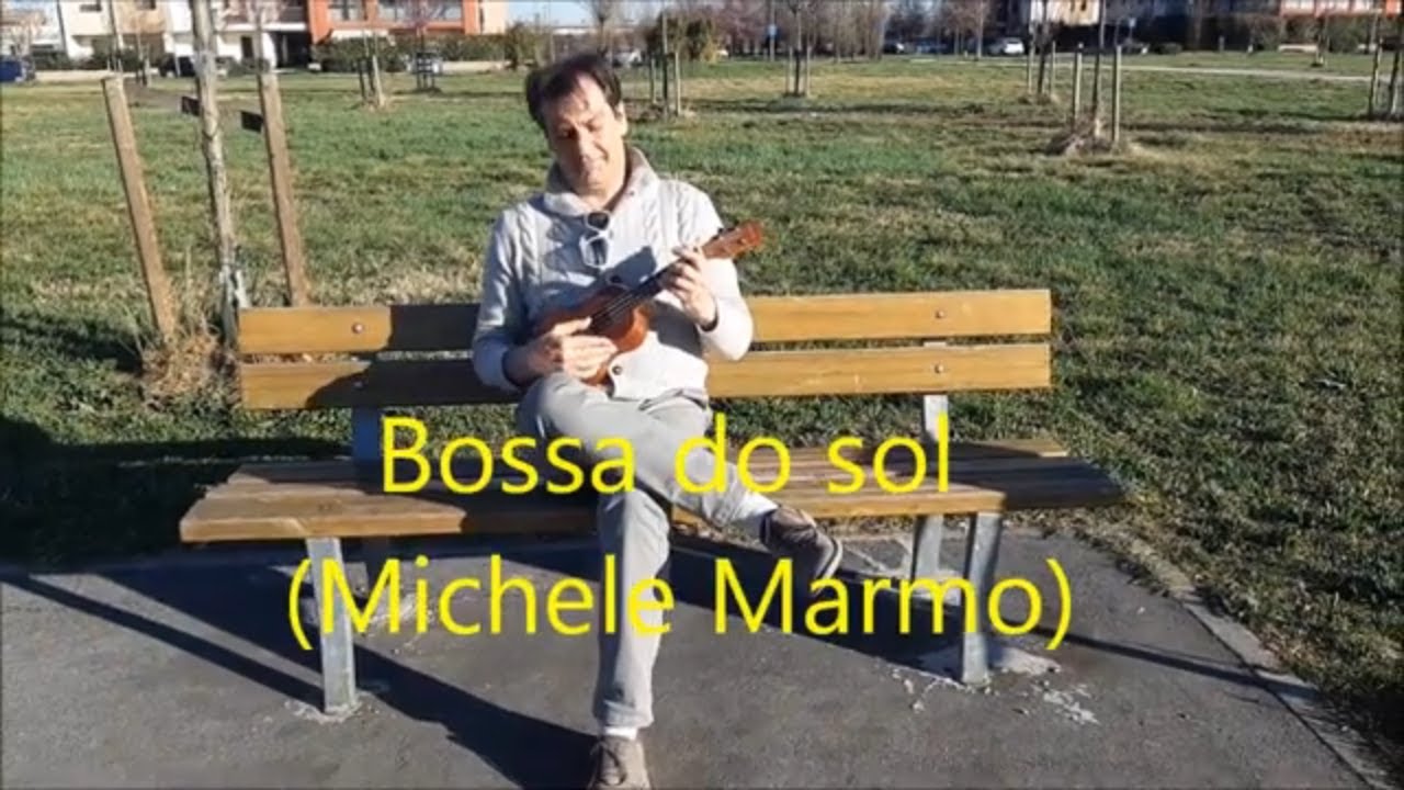 Bossa do sol - Ukulele note e spartito (MMVJ)