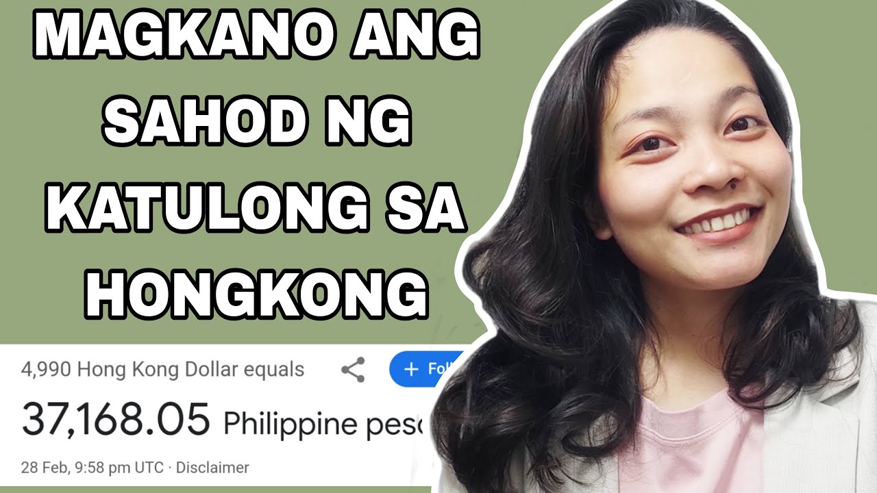 MAGKANO NGA BA ANG SAHOD NG DOMESTIC HELPER DITO SA HONGKONG