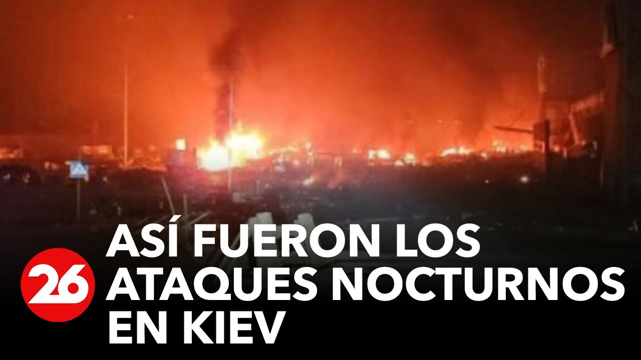 GUERRA RUSIA-UCRANIA | As&iacute; fueron los ataques nocturnos en Kiev