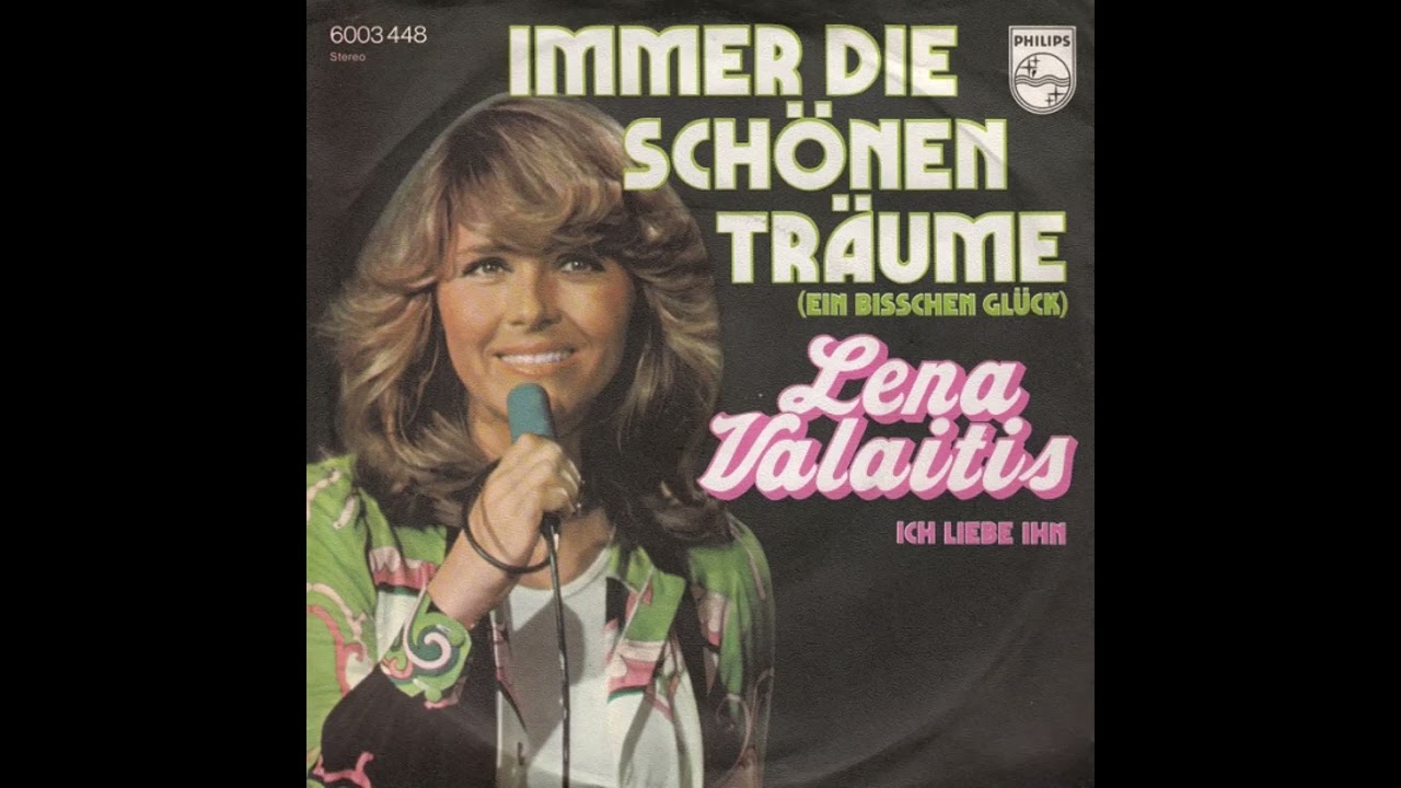 Lena Valaitis - Immer die schönen Träume (Ein bißchen Glück)