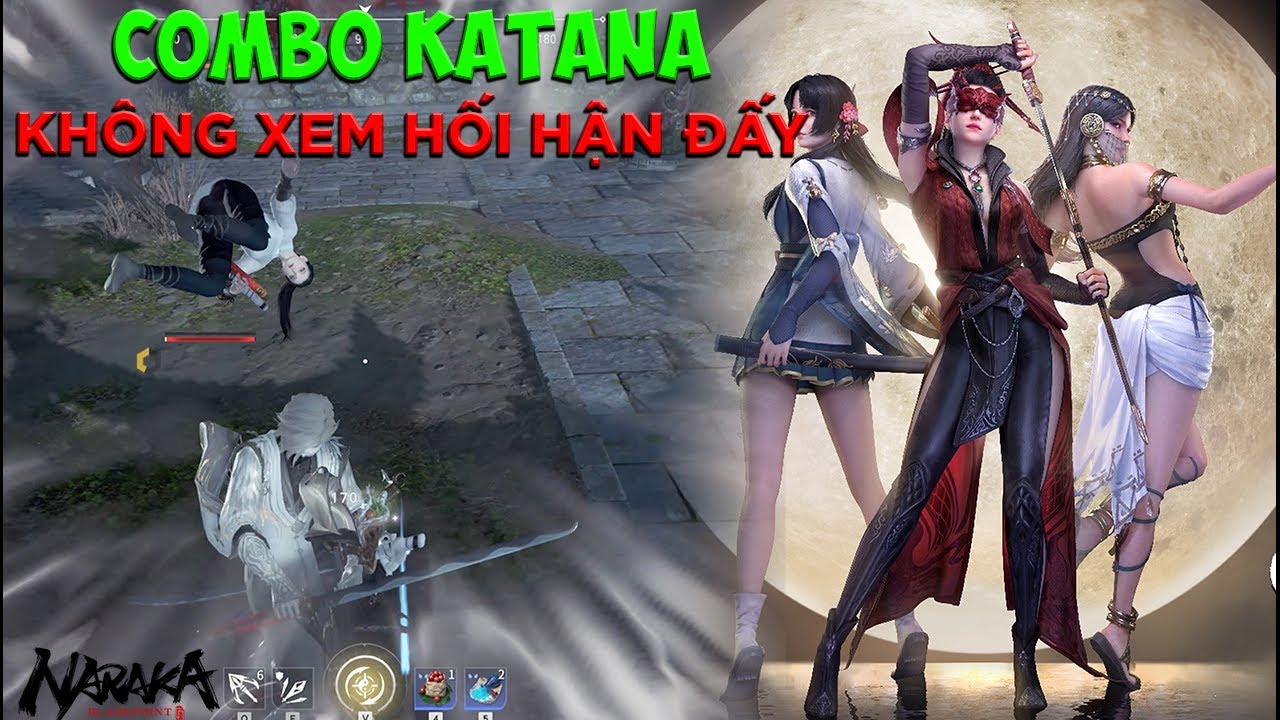 KHÔNG XEM THÌ LẠI PHÍ  | COMBO KATANA