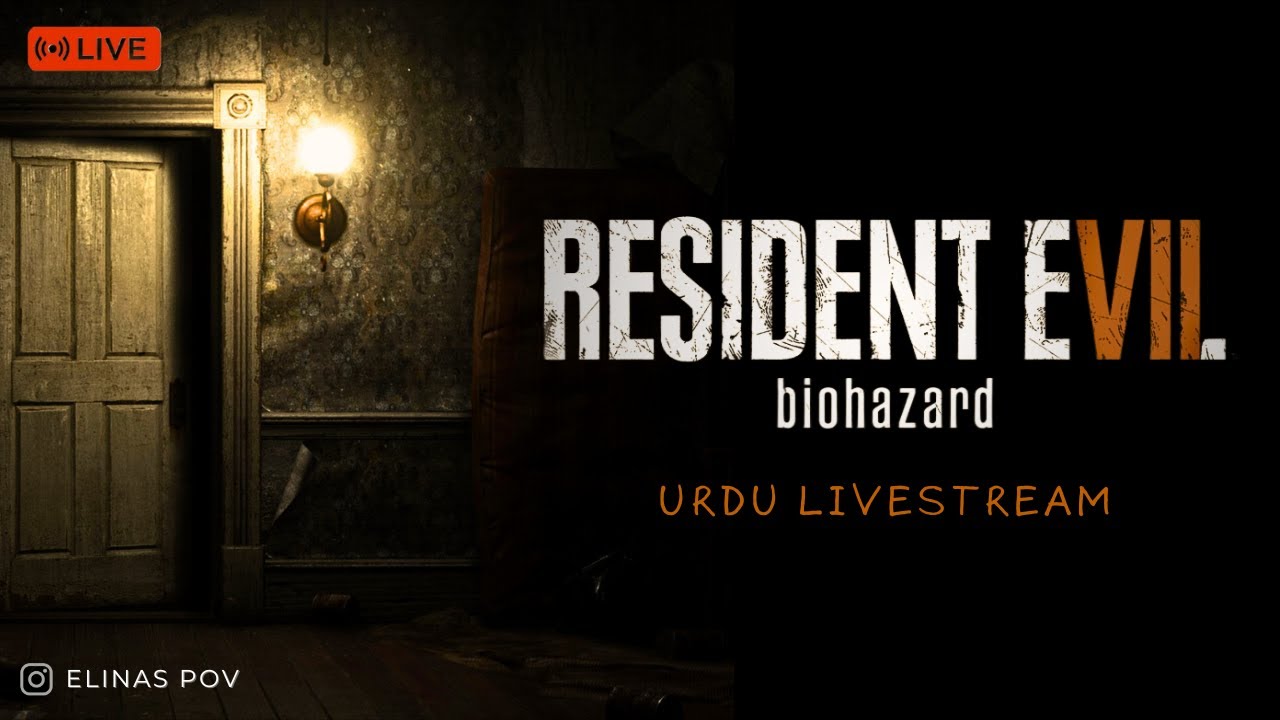 FINISHING RE TODAY!! | Resident Evil 7: Biohazard | Urdu Livestream
