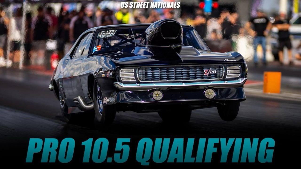 US Street Nationals - Pro10.5 Qualifying Coverage!