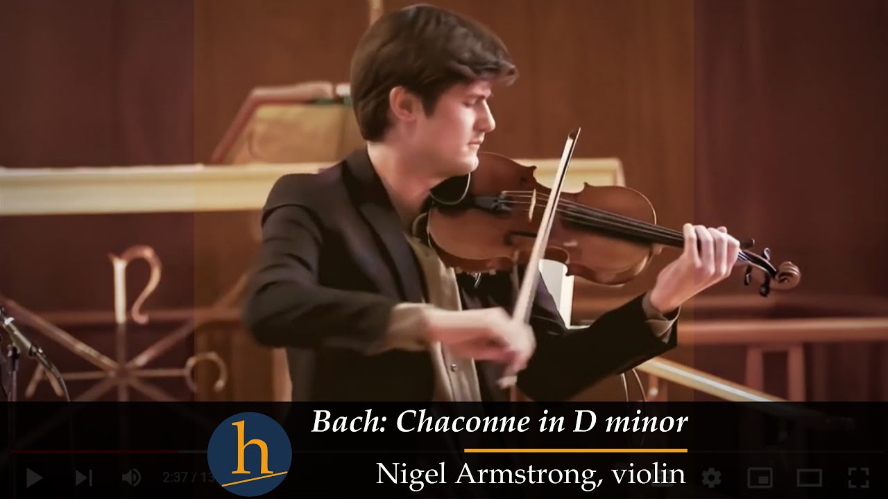 Bach Around The Clock: Bach: Chaconne in D minor | Nigel Armstrong