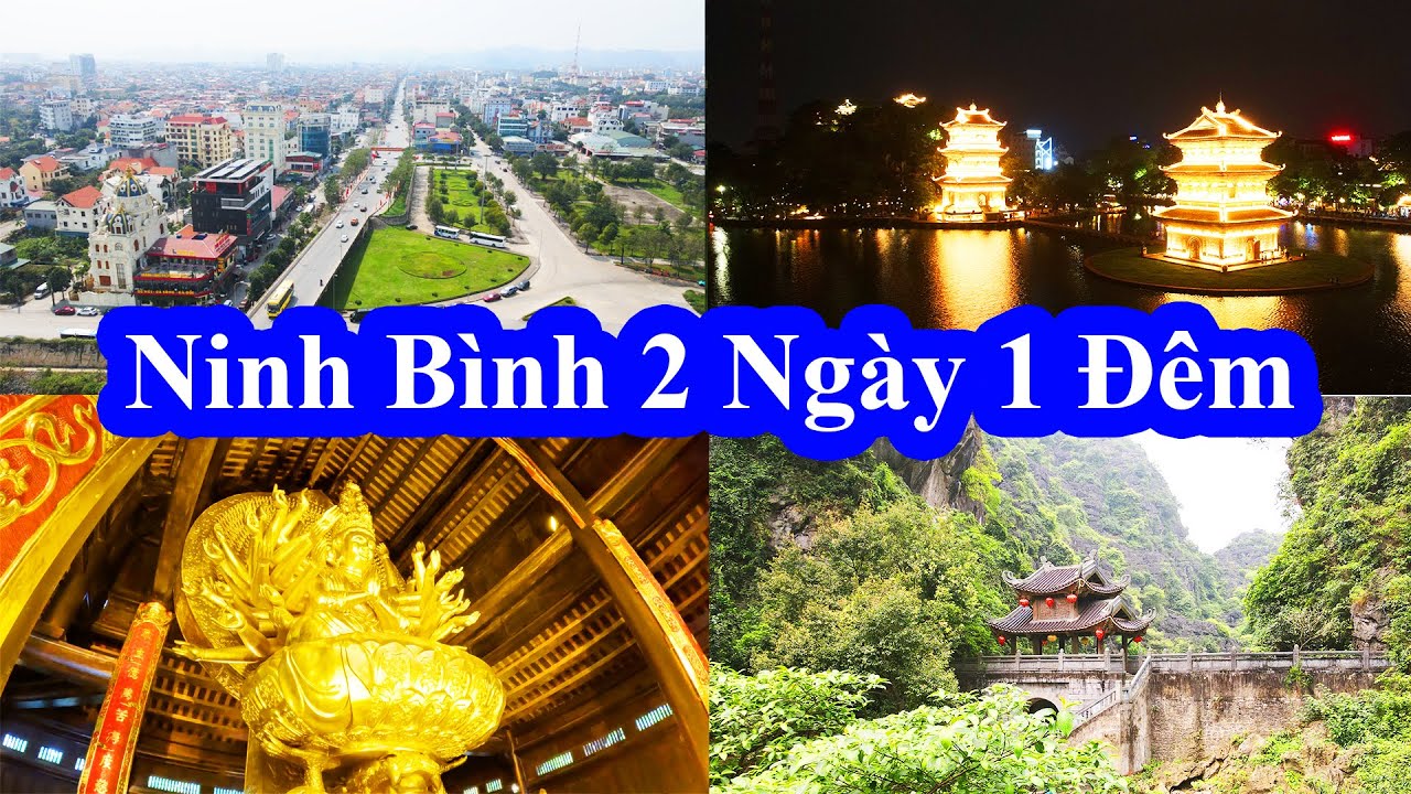Du Lịch Ninh Bình 2 Ngày 1 Đêm Tự Túc || Review Ninh Bình 2 ngày 1 đêm
