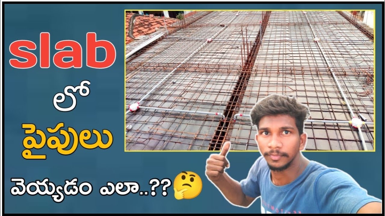 slab piping in telugu | salb pipe fitting in telugu | slab pipes installing |Srikanth thatikayala