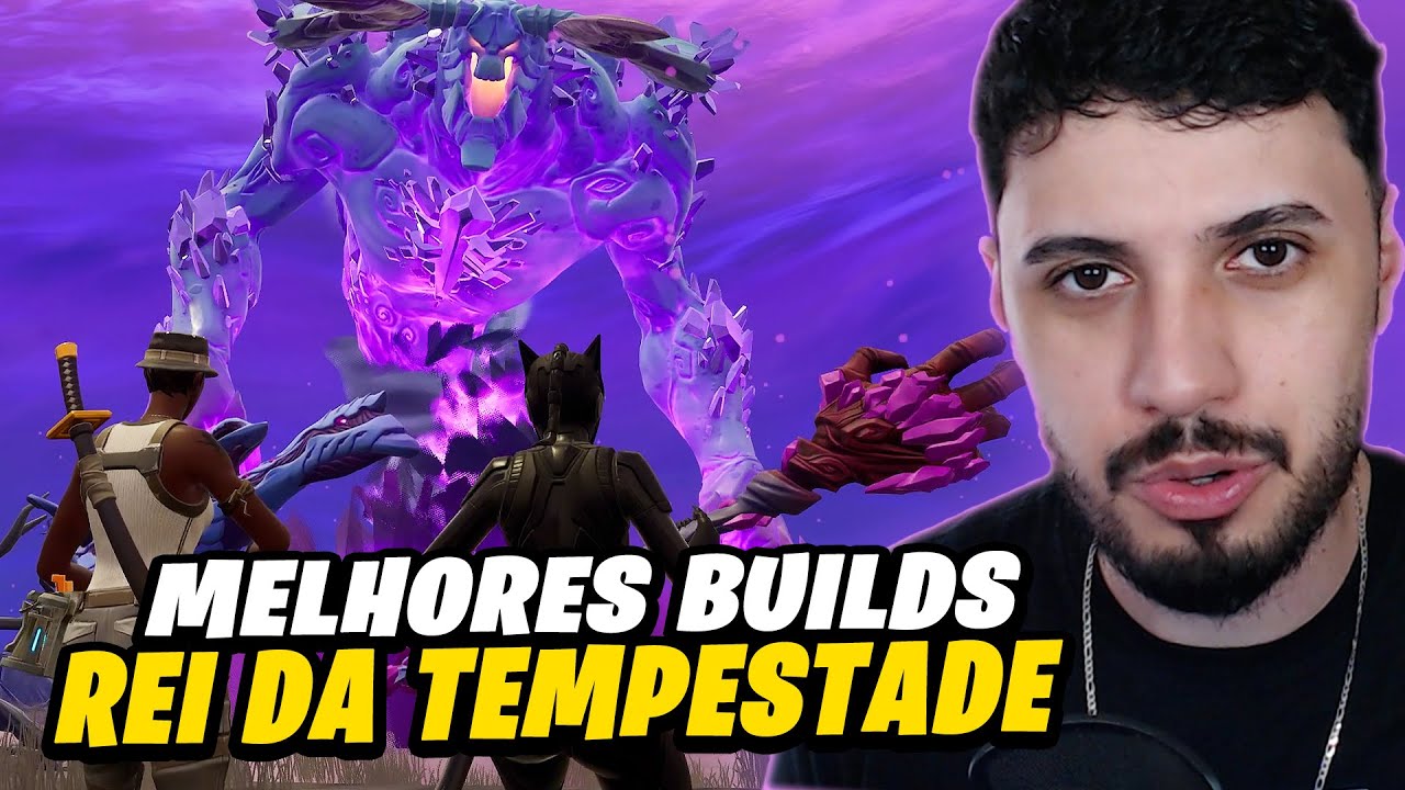 MELHORES BUILDS PARA DERROTAR O REI DA TEMPESTADE