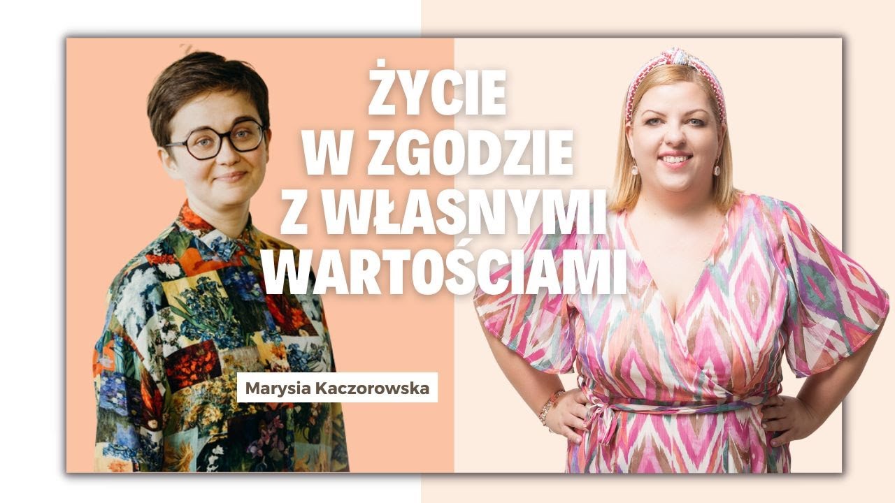 Terapia ACT. Rozmowa z Marią Kaczorowską (@obrazkimile)