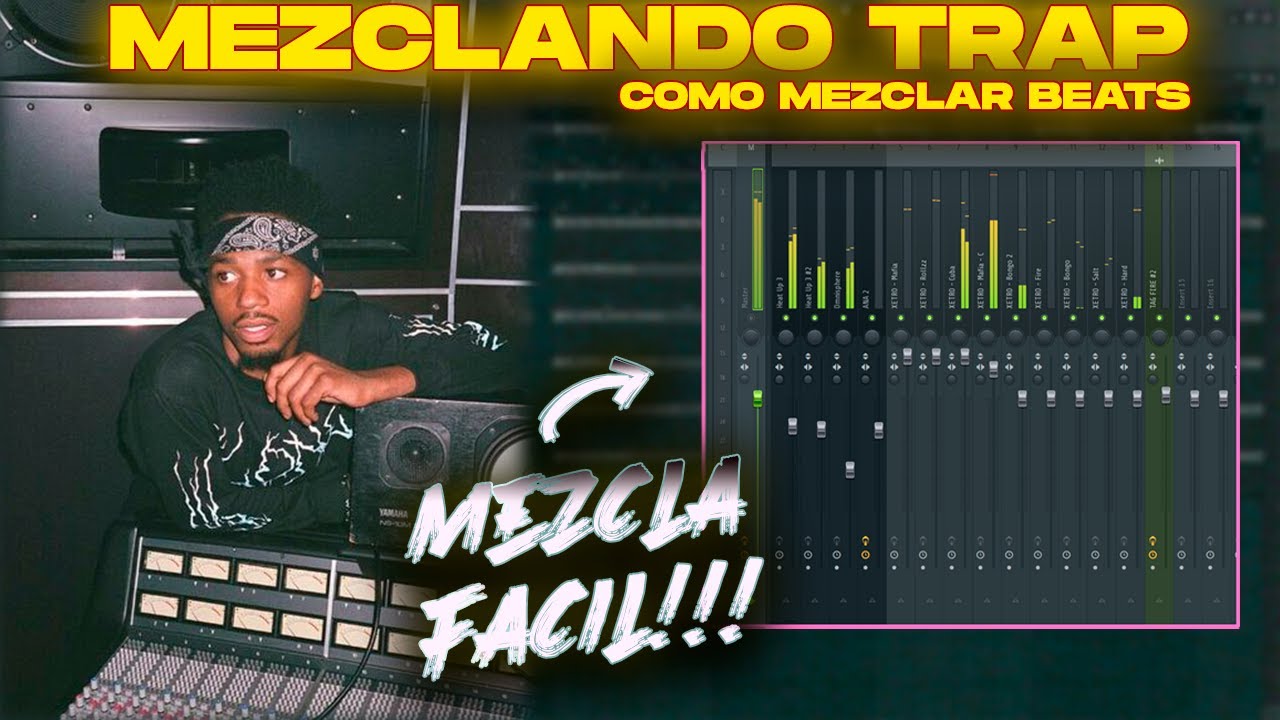 Como MEZCLAR beats de TRAP FACIL en FL STUDIO | COMO MEZCLAR BEATS DE TRAP FACIL | FL STUDIO 2023 😈🎚