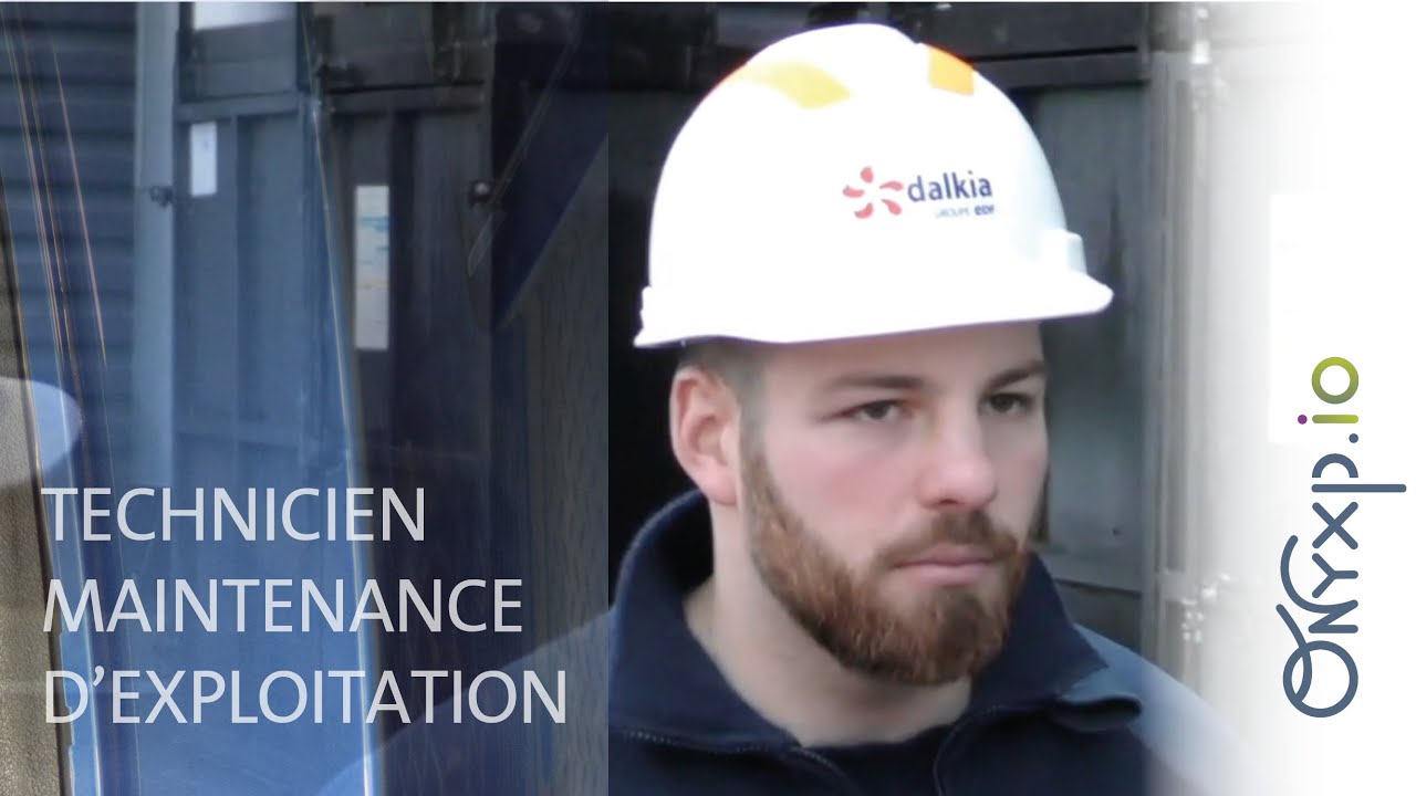 Métier - Technicien exploitation maintenance - Dalkia / Onyxp