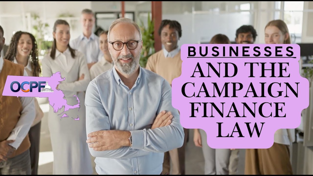 Businesses and the campaign finance law in Massachusetts