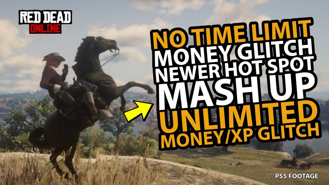 (NO TIME LIMIT) Money Glitch Newer Hot Spot Mash Up *Unlimited Money/XP Glitch* in Red Dead Online