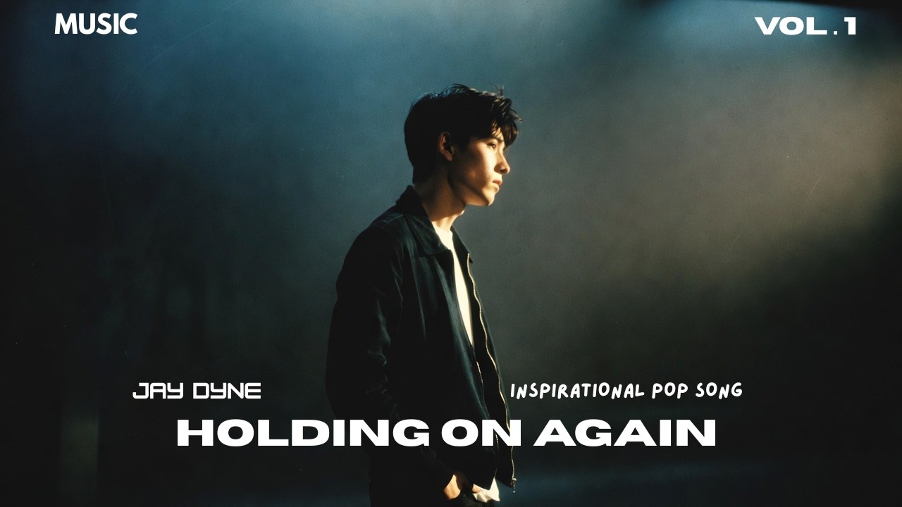 Holding On Again &ndash; Jay Dyne (Official Lyric Video) | Motivational Pop Song