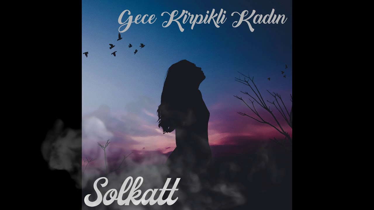 Solkatt-Gece Kirpikli Kadın