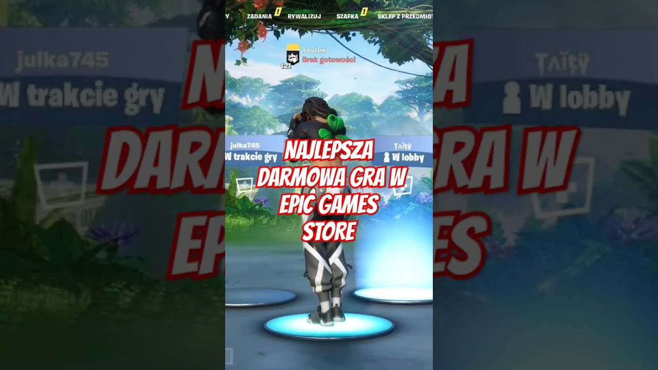 NAJLEPSZA DARMOWA GRA W EPIC GAMES STORE