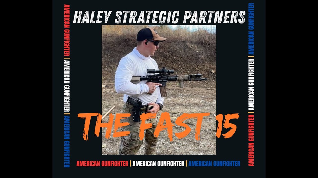Haley Strategic 15 rounds 3 targets