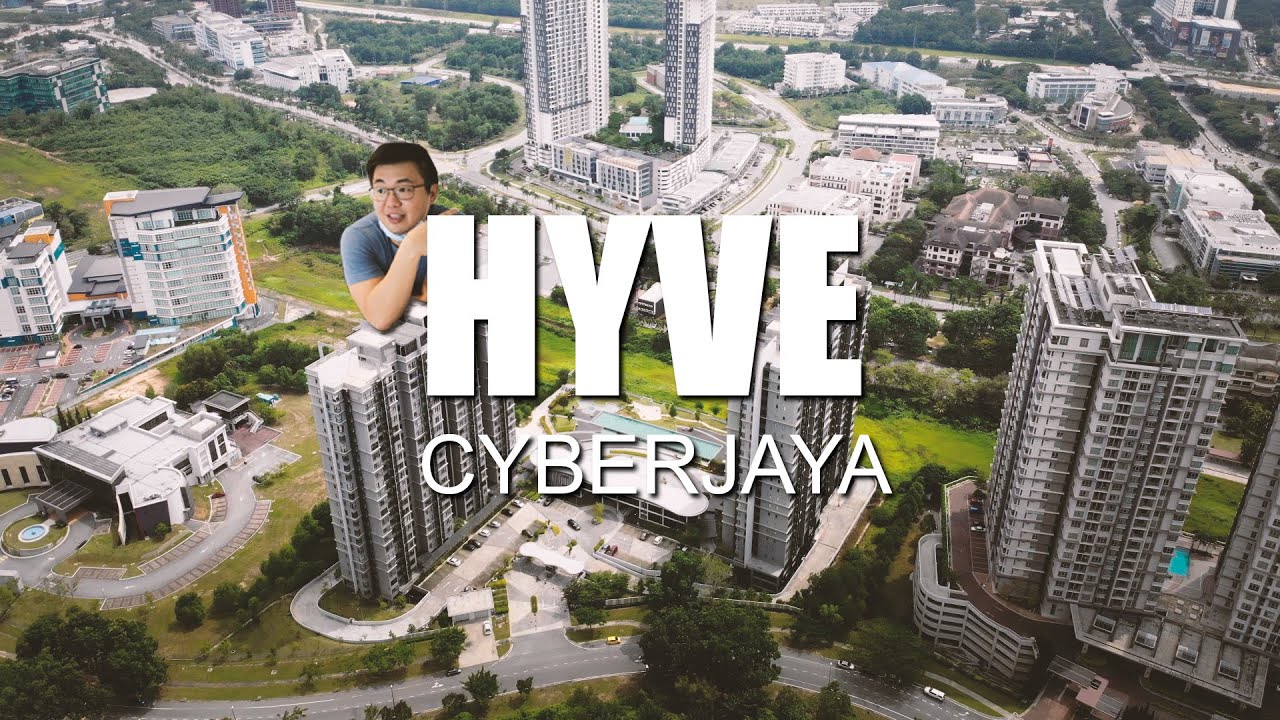 PROPERTY REVIEW #104 | HYVE, CYBERJAYA