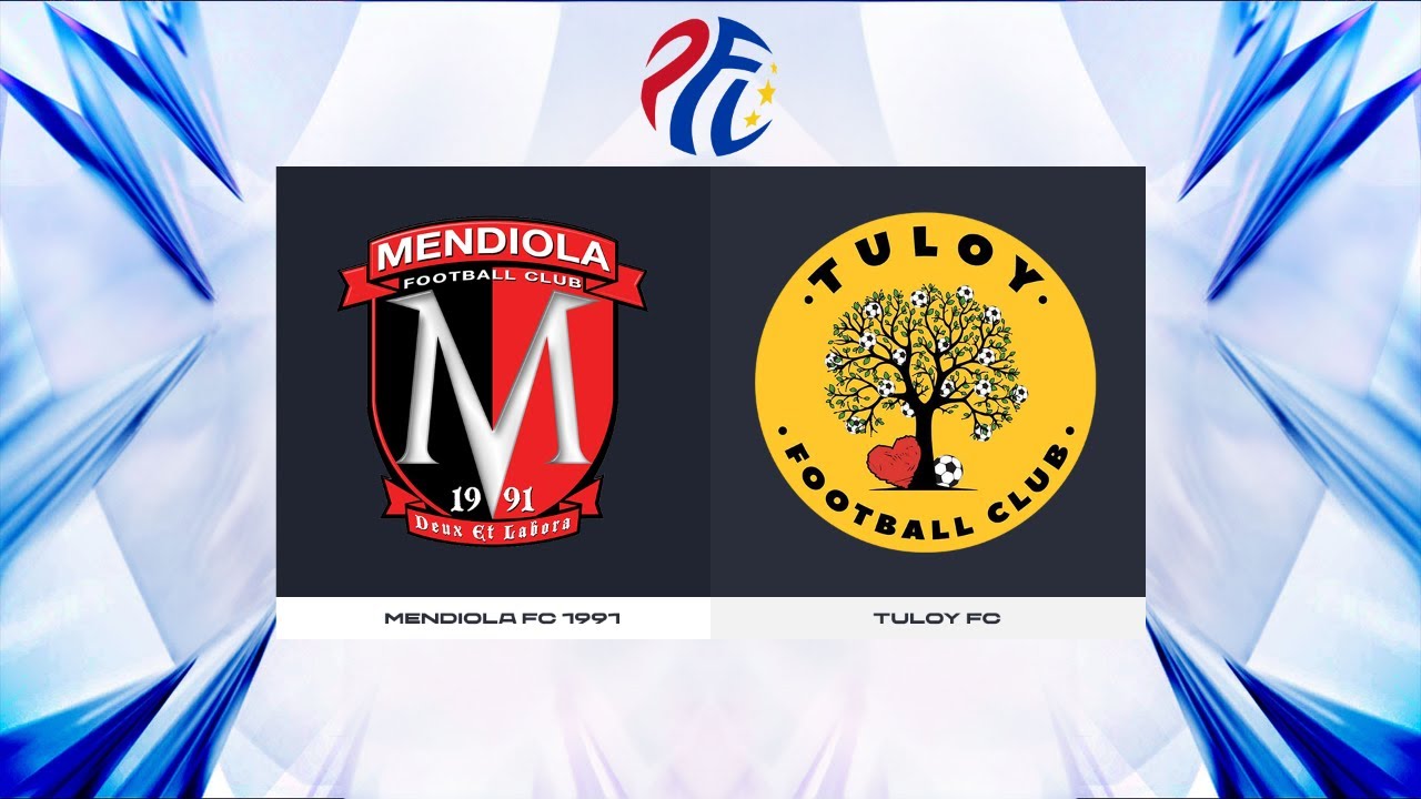 PFL Season 2024 - Mendiola FC 1991 vs. Tuloy FC