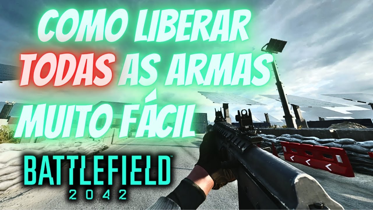 BATTLEFIELD 2042 - COMO LIBERAR TODAS AS ARMAS MUITO FÁCIL