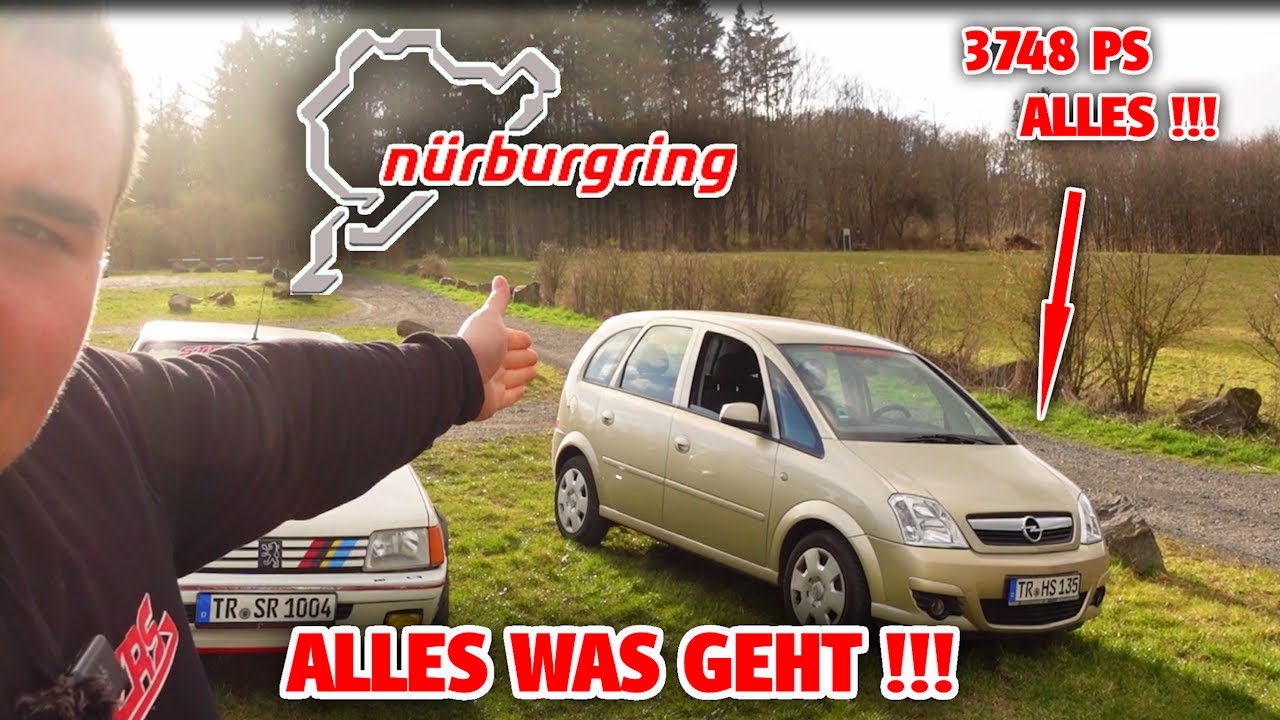 MIT dem OPEL MERIVA VOLLGASS ÜBER DEN NÜRBURGRING !!! Kann der PEUGEOT 205 mithalten ? 🤣💥