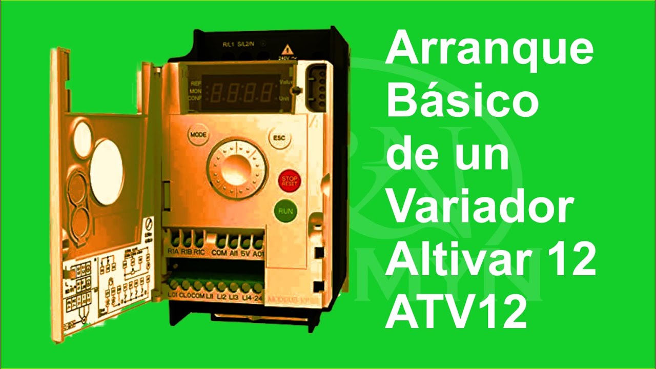 2.3.1.1-Arranque Básico Variador de Frecuencia Altivar 12 - ATV12