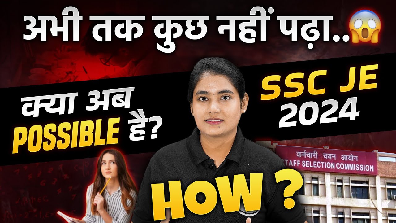 FULL MASTERPLAN🔥 | How to crack SSC JE 2024 in 6 Months?