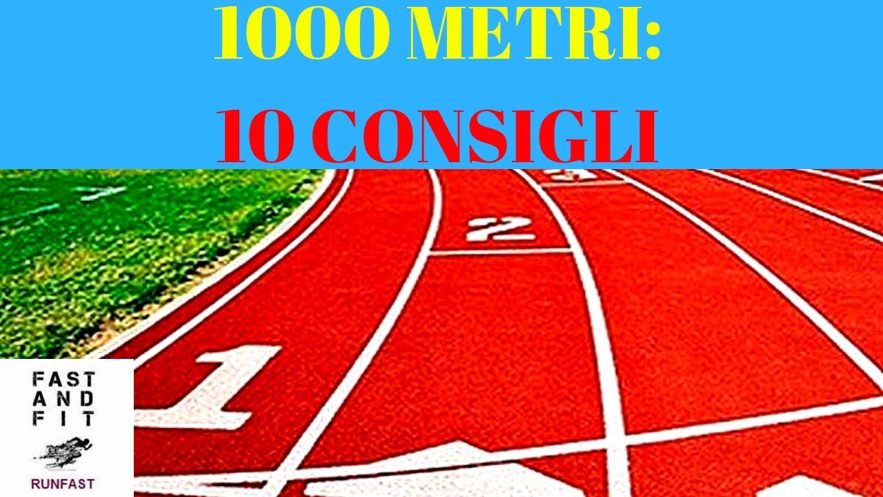 1000 METRI: 10 CONSIGLI su come allenarsi e come correrli ( TEST Forze dell´Ordine )
