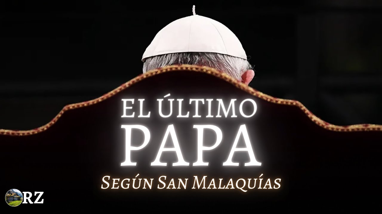 PROGRAMA 138: EL ÚLTIMO PAPA según SAN MALAQUÍAS - ¿Francisco?