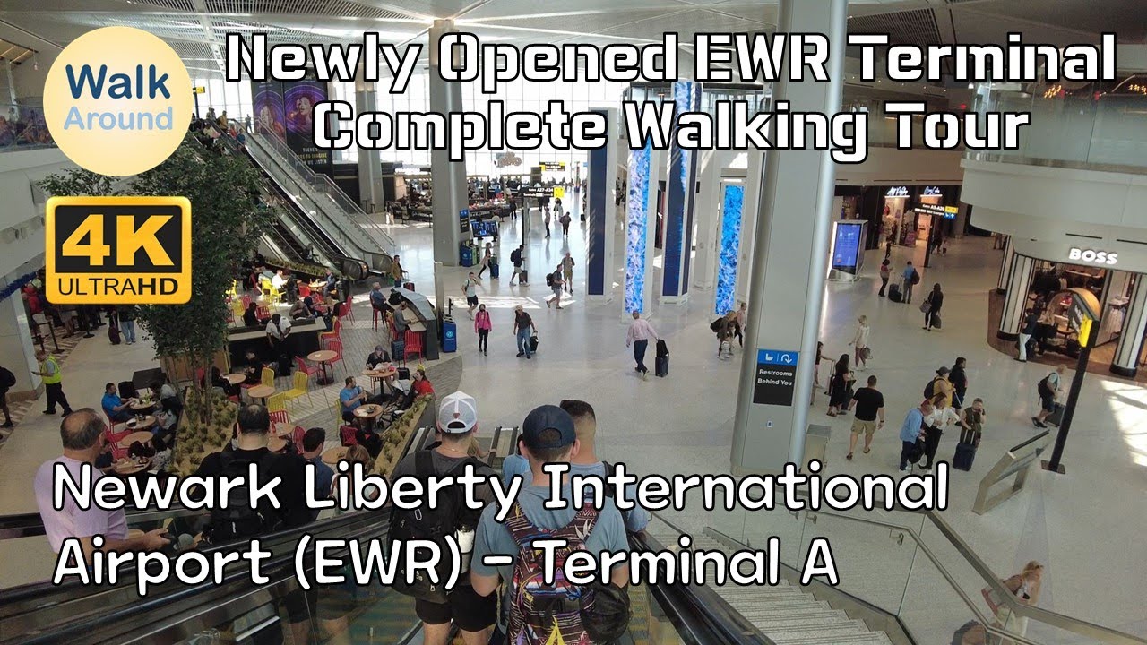 【4K60】 Newark Liberty International Airport (EWR) - Terminal A