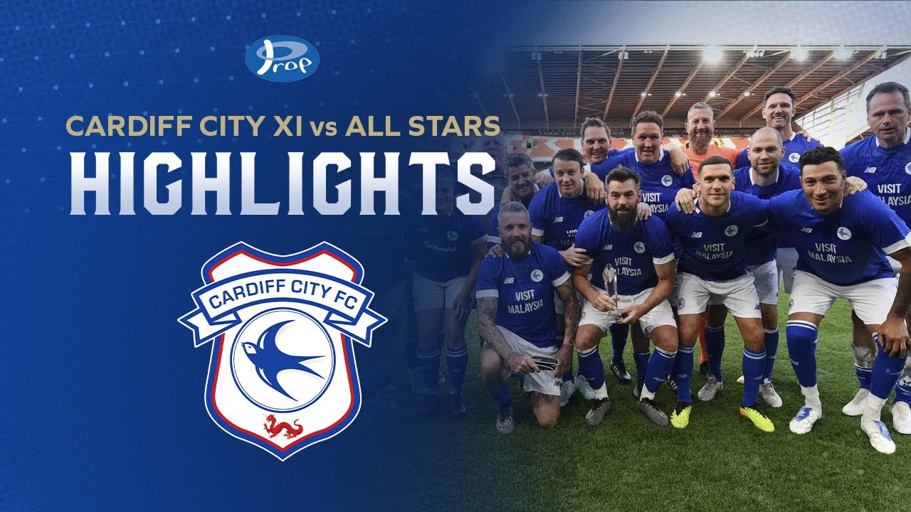 HIGHLIGHTS | CARDIFF CITY XI DEFEAT ALL STARS XI IN CHARITY FIXTURE