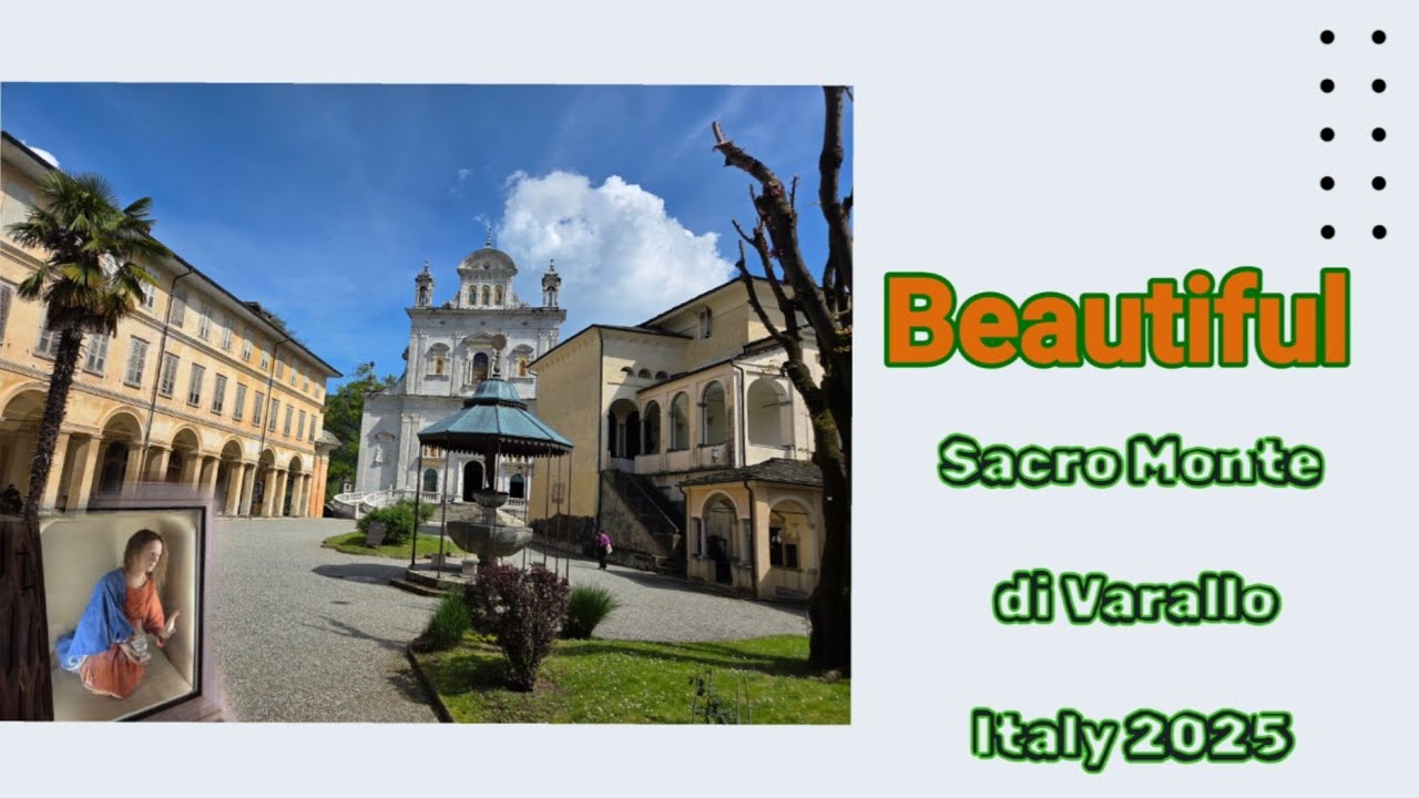 AMAZING ITALY : Perjalanan Ziarek  ke Sacro Monte di Varallo  2025 @peonytigerindonesia