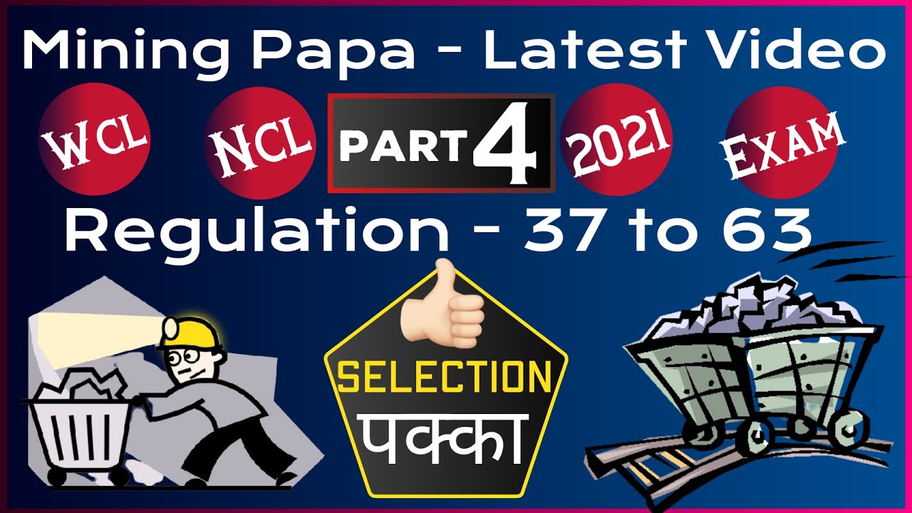 Part 4 Coal mine regulation 37 to 63 all MCQ in hindi by mining papa