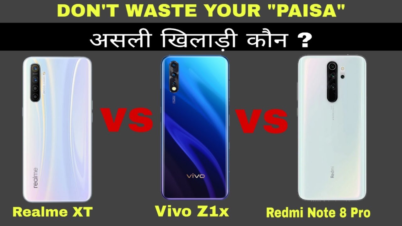 Realme XT vs Vivo Z1x vs Redmi Note 8 Pro - Don't Waste Your Money