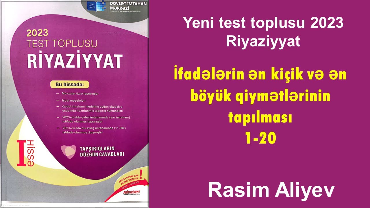İfadələrin ən kiçik və ən böyük qiymətlərinin tapılması 1-20 / Test toplusu 2023 Riyaziyyat (DİM)