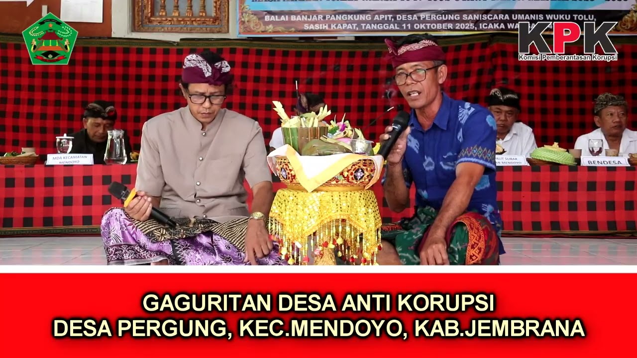 GEGURITAN DESA ANTI KORUPSI DESA PERGUNG