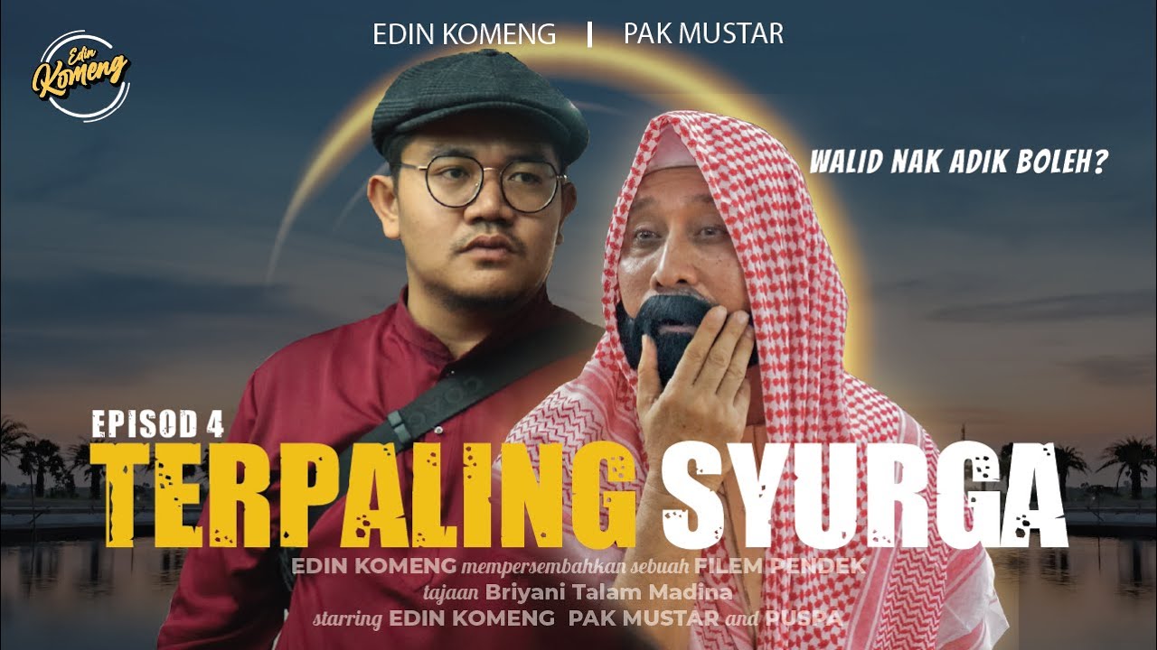 JELMAAN WALID (Terpaling Syurga ep4)