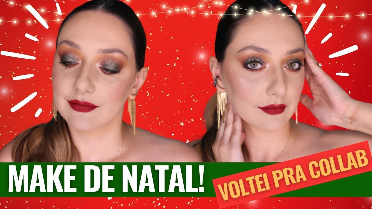 MAKE PARA O NATAL | COLLAB DAS AMIGAS