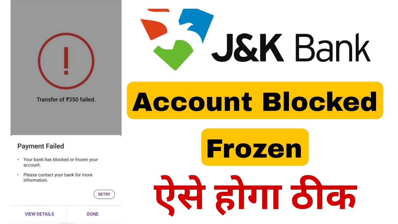PhonePe Payment Failed J&K Bank Your Bank Has Blocked Or Frozen Your Account Fixed