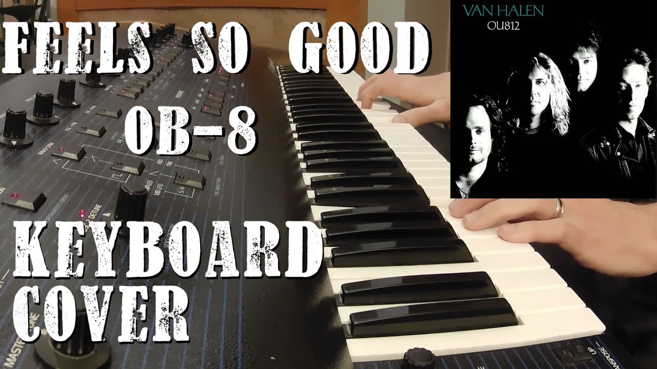 Van Halen - Feels So Good keyboard cover on Oberheim OB-8