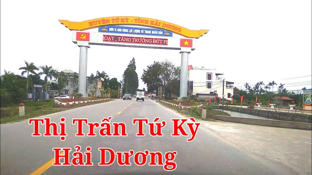 Thị Trấn Tứ Kỳ Hải Dương / Tứ Kỳ Hải Dương_ Lòng Vòng TV