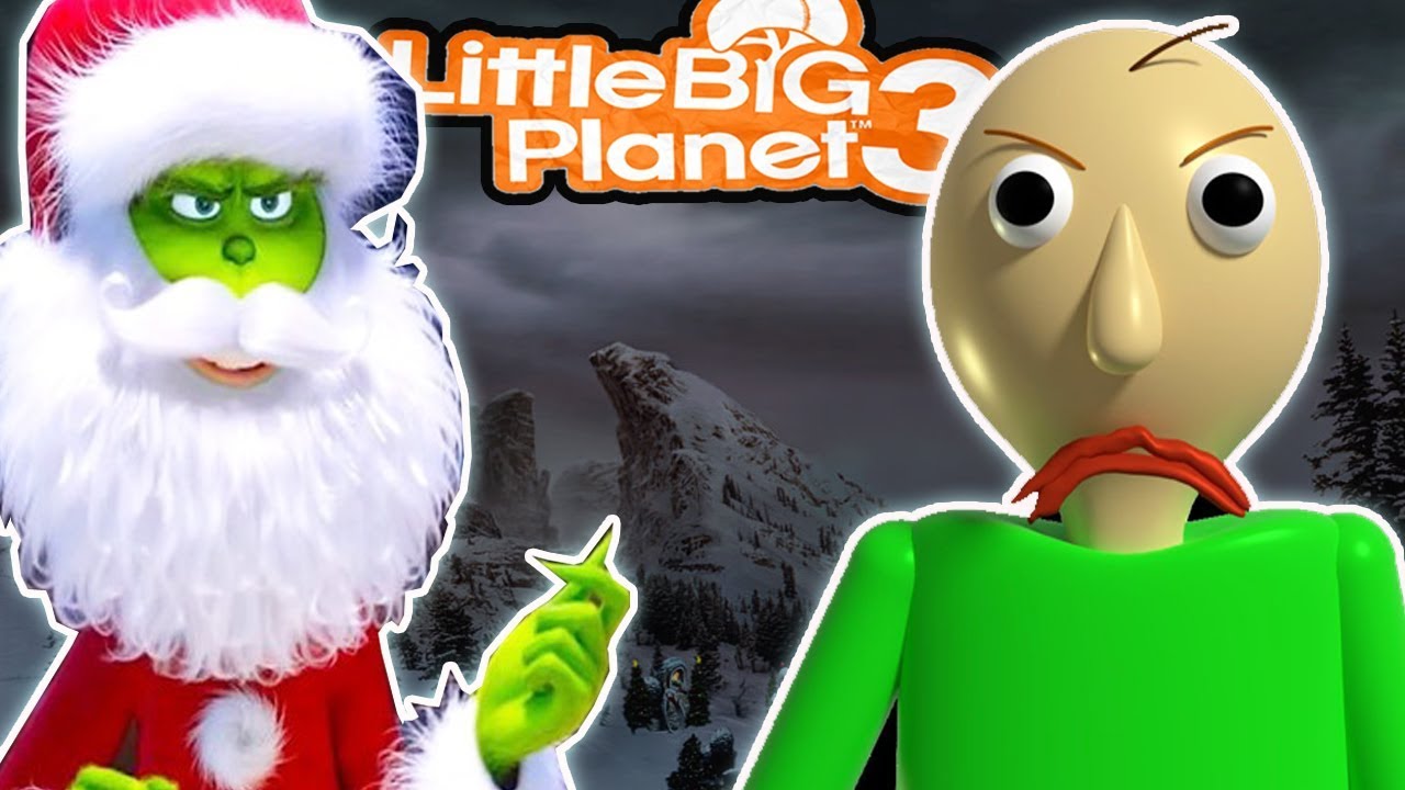 LittleBigPlanet3 | The Grinch and *BaLDi*