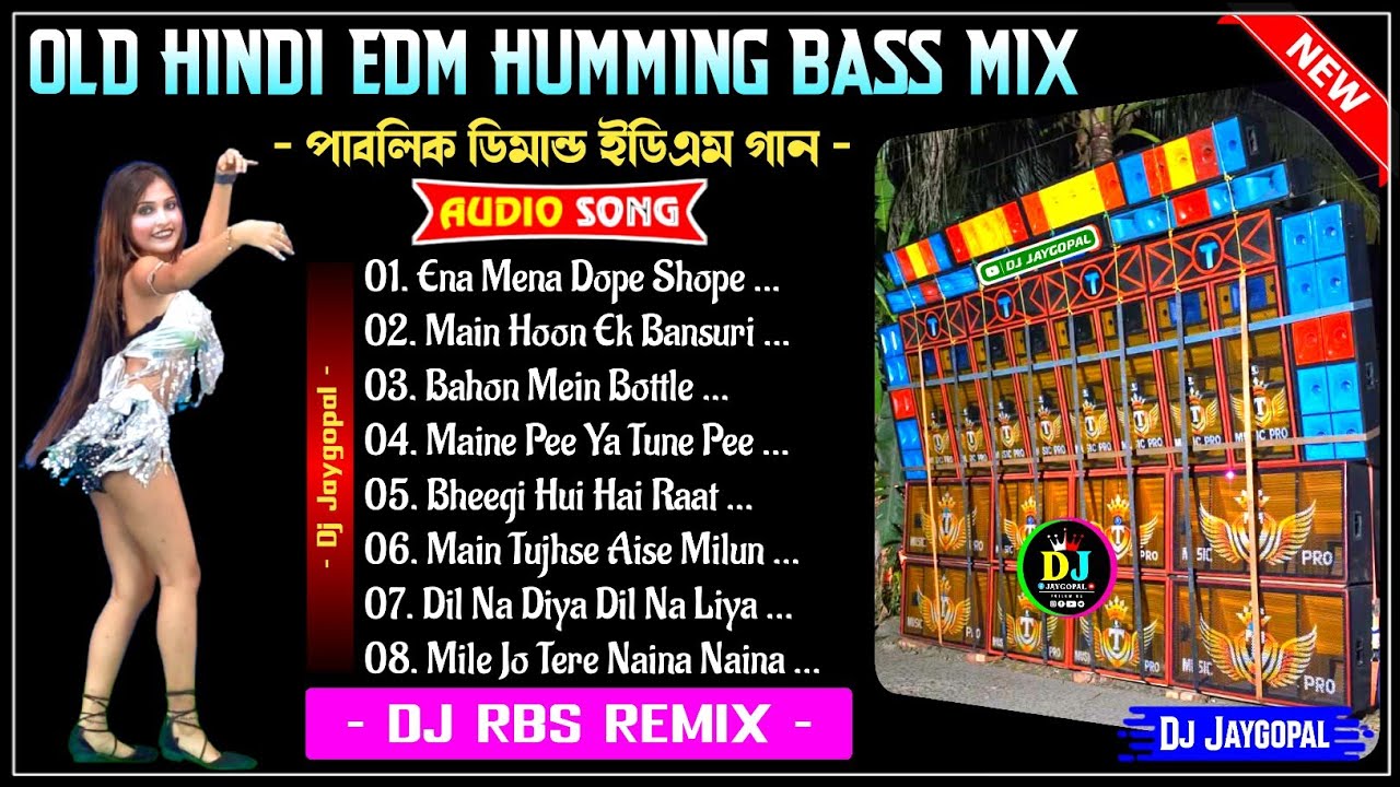 Hindi Super Unique Style Edm Dhamaka Dance Mix 🥀 Dj Rbs Remix 🥀 Dj Bm Remix Hindi Song Humming Bass