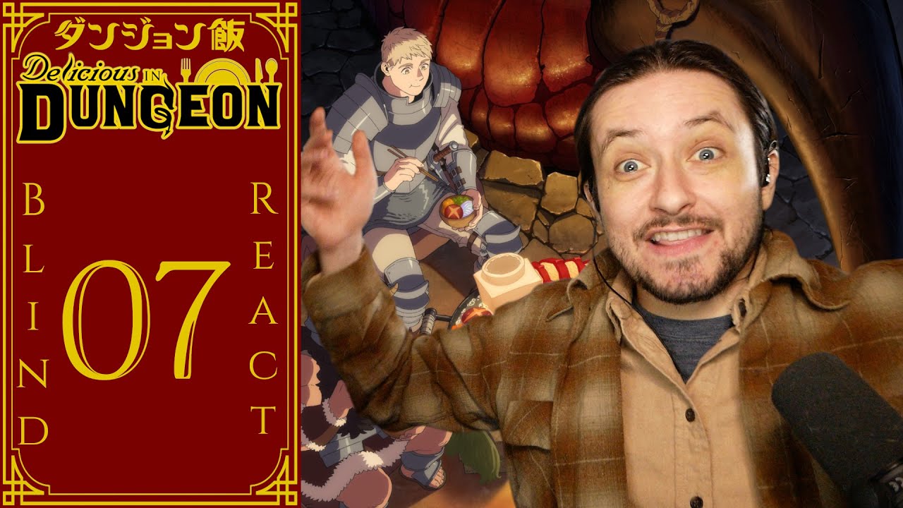 Teeaboo Reacts - Dungeon Meshi Episode 7 - Love the Worm