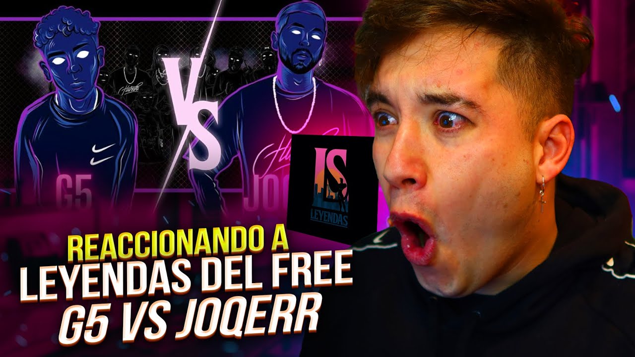 REYES DE LA COHERENCIA G5 VS JOQERR - KAPO 013 REACCIONA A LEYENDAS DEL FREE (QUÉ LOCURA DE EVENTO)